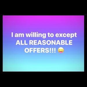 GIVE ME AN OFFER....